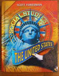 Social Studies: THE UNITED STATES Scott Foresman (Gold Edition):  9780328295746: Amazon.com: Books
